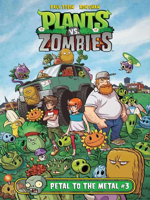 Title details for Plants vs. Zombies (2015): Petal to the Metal, Part 3 by Paul Tobin - Wait list